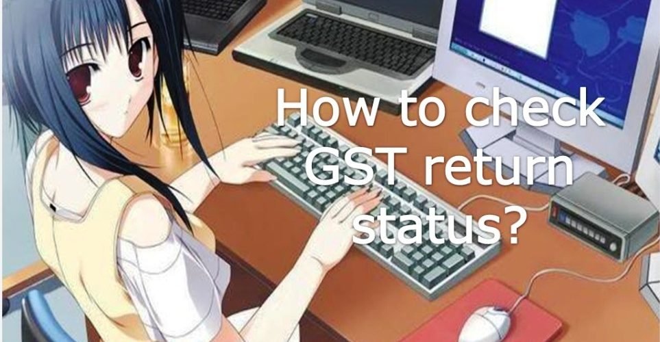 GST RETURN STATUS