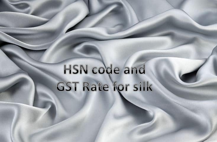 HSN CODE FOR SILK