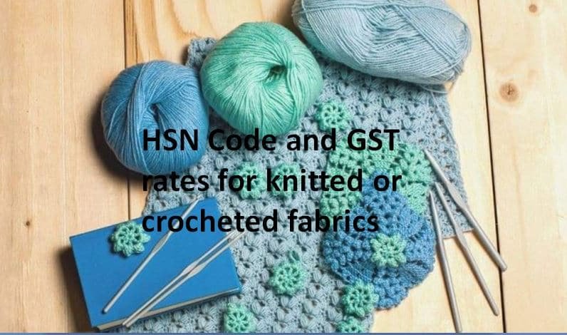 hsn-code-for-fabrics-knitted-or-crocheted-ch-60-gst-portal-india