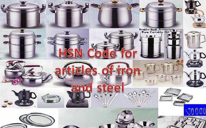 HSN Code for articles of iron or steel chapter-73 - GST PORTAL INDIA